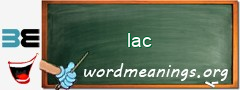 WordMeaning blackboard for lac